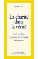 La charité dans la vérité - caritas in veritate