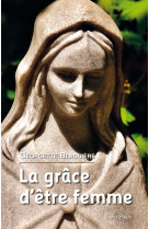 La grace d'etre femme