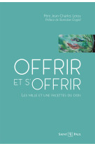 Offrir et s'offrir