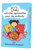 52 activités apaisantes pour les enfants