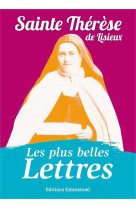 Les plus belles lettres de thérèse de lisieux