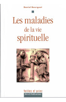 Les maladies de la vie spirituelle