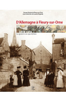 D'allemagne à fleury-sur-orne