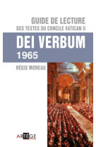 Guide de lecture des textes du concile vatican ii, dei verbum