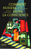 Comment husserl sauva la conscience