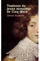 Tombeau du jeune monsieur de cinq-mars