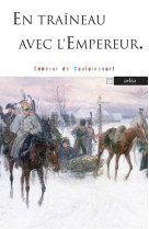 En traineau avec l'empereur