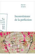 Inconvénients de la perfection