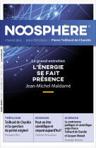 Noosphère 20 - l'énergie se fait présence