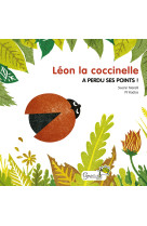 Léon la coccinelle a perdu ses points !