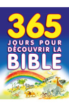 365 jours pour décourvrir la bible