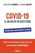 Covid-19 : le bilan en 40 questions