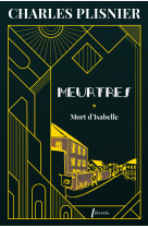 Meurtres 1 - mort d'isabelle