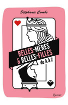 Belles-mères et belles-filles