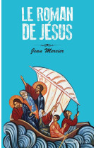 Le roman de jésus