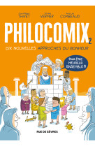 Philocomix tome 2, 10 nouvelles approches du bonheur, pour être heureux ensemble