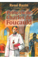 Petite vie de charles de foucauld