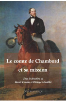 Le comte de chambord et sa mission