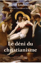 Le déni du christianisme