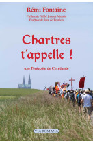 Chartres t'appelle !