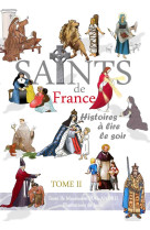 Saints de france tome 2