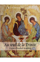 Au seuil de la trinité