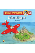 Sylvain et sylvette t.27 - decrochages