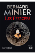 Les effacées - un thriller événement. la nouvelle enquête de lucia guerrero.