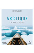 Arctique - culture et climat