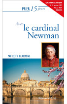 Prier 15 jours avec le cardinal newman