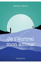 Je t'écrirai mon amour