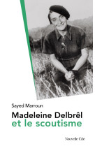 Madeleine delbrêl et le scoutisme