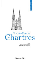 Prier 15 jours avec notre-dame de chartres