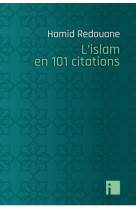 L'islam en 101 citations