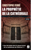 La prophétie de la cathédrale