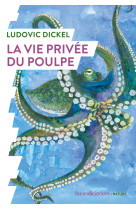 La vie privée du poulpe