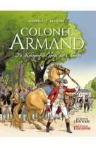 Colonel armand, de washington à l'armée des chouans