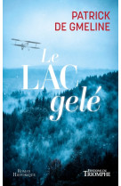 Le lac gelé