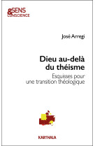 Dieu au-delà du théisme