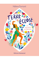 Terre éclose - la sexualité au féminin