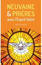 Neuvaine et prières avec l'esprit saint