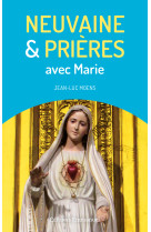 Neuvaine et prières avec marie