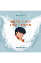 Prieres a mon ange gardien