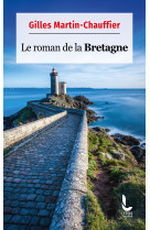 Le roman de la bretagne