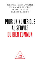 Pour un numérique au service du bien commun