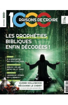 1000 raisons de croire #2 - les prophéties