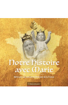 Notre histoire avec marie