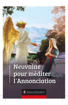 Neuvaine pour méditer l'annonciation