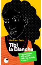 Tibi la blanche