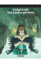 Complainte des landes perdues - cycle 3 - tome 3 - regina obscura